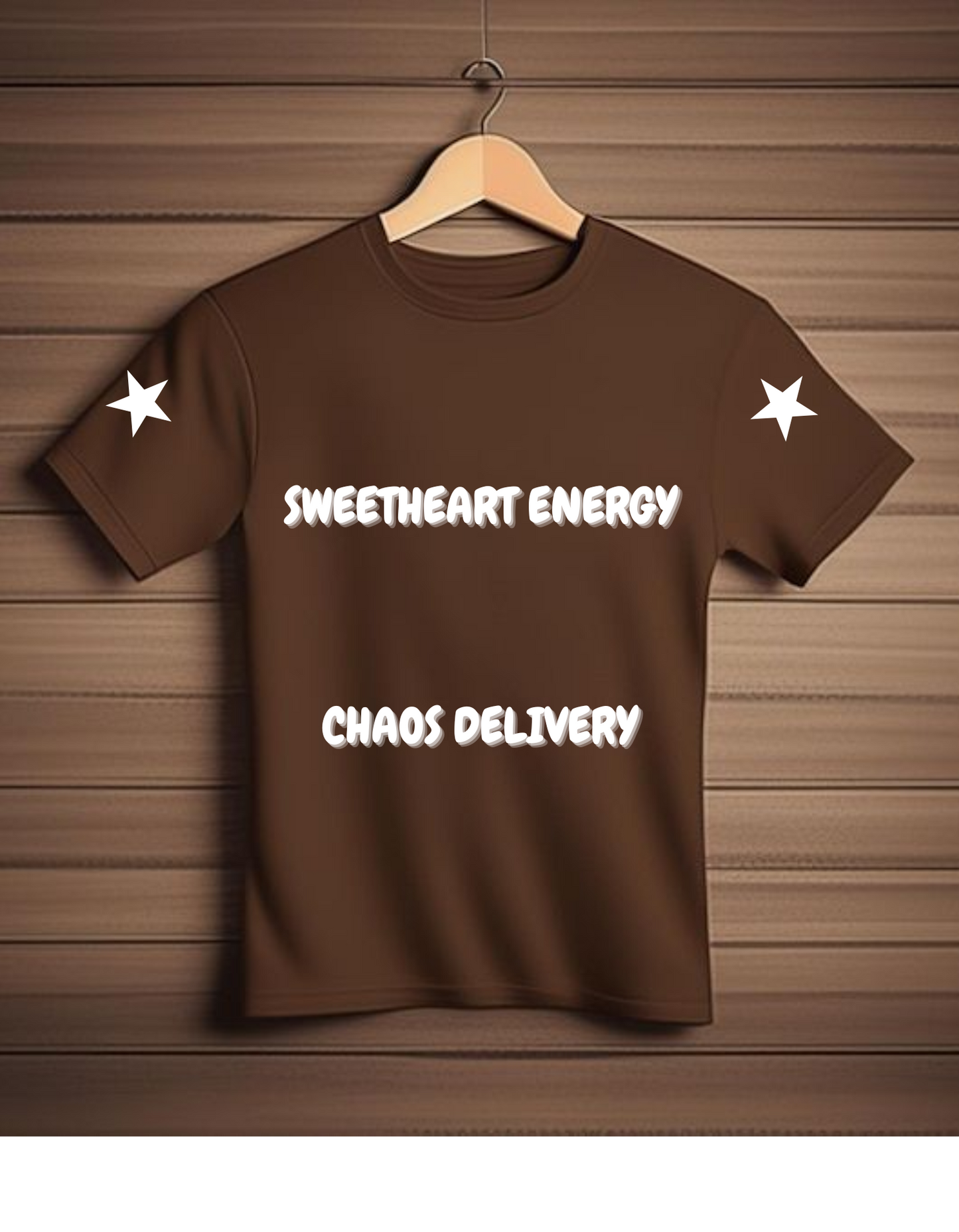 Cute Brown Shirt With Funny Phrase