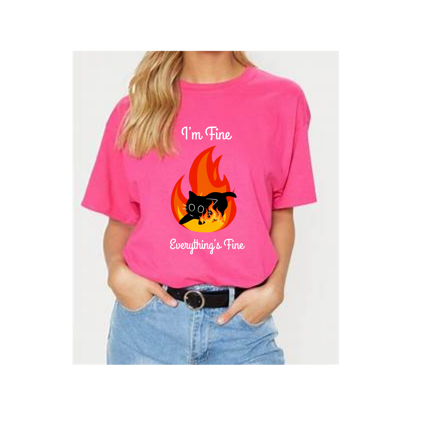 Everything Is Fine Graphic T-Shirt